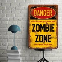 metal sign danger zombie zone