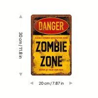 metal sign danger zombie zone